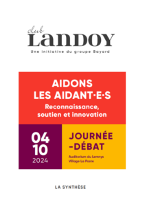 Aidons les aidants : reconnaissance, soutien et innovation